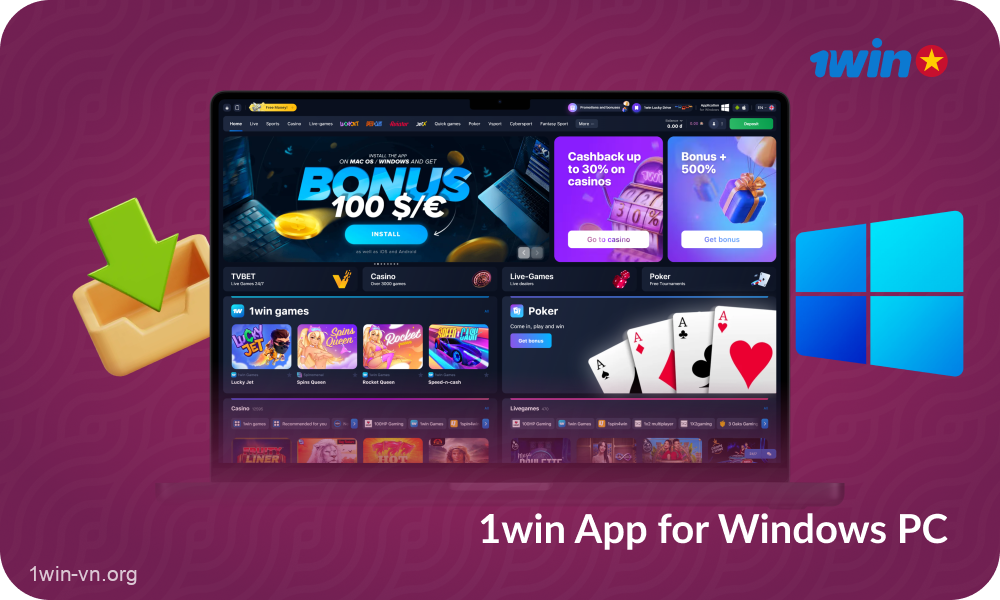 To access sports betting and casino games on Windows PC, players in Vietnam can download the 1win app from the official website